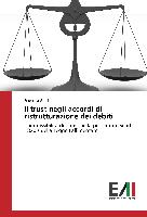 Il trust negli accordi di ristrutturazione dei debiti