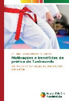 Motivações e benefícios da prática de Taekwondo