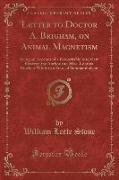 Letter to Doctor A. Brigham, on Animal Magnetism