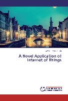 A Novel Application of Internet of Things