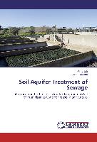 Soil Aquifer Treatment of Sewage
