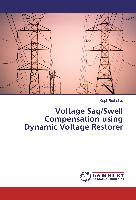 Voltage Sag/Swell Compensation using Dynamic Voltage Restorer