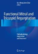 Functional Mitral and Tricuspid Regurgitation