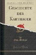 Geschichte der Karthager (Classic Reprint)