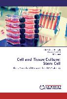 Cell and Tissue Culture: Stem Cell