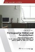 Pornographie Online und Persönlichkeit