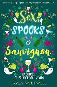 Sex, Spooks & Sauvignon