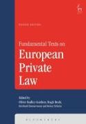 Fundamental Texts on European Private Law