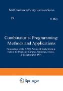 Combinatorial Programming: Methods and Applications