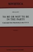 To Be or Not to Be in the Party