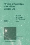 Physics of Formation of Feii Lines Outside Lte