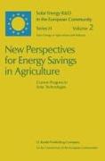 New Perspectives for Energy Savings in Agriculture