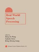 Real World Speech Processing