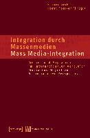 Integration durch Massenmedien / Mass Media-Integration