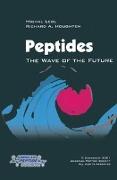 Peptides: The Wave of the Future: Proceedings of the Second International and the Seventeenth American Peptide Symposium, June 9-14, 2001, San Diego