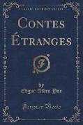 Contes Étranges (Classic Reprint)
