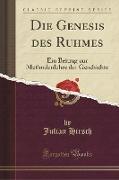 Die Genesis des Ruhmes