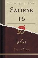 Satirae 16 (Classic Reprint)