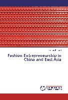 Fashion Entrepreneurship in China and East Asia