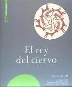 REY DEL CIERVO,EL