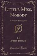 Little Miss. Nobody