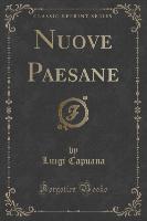 Nuove Paesane (Classic Reprint)