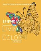 Lupus in Living Color