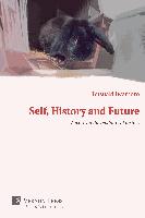 Self, History and Future