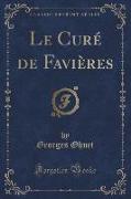 Le Curé de Favières (Classic Reprint)