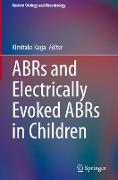 ABRs and Electrically Evoked ABRs in Children
