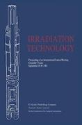 Irradiation Technology