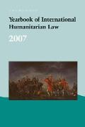 Yearbook of International Humanitarian Law - 2007