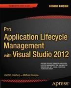Pro Application Lifecycle Management with Visual Studio 2012