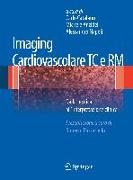 Imaging cardiovascolare TC e RM