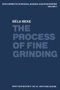 The Process of Fine Grinding