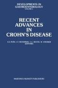 Recent Advances in Crohn S Disease: Proceedings of the 2nd International Workshop on Crohn S Disease, Noordwijk/Leiden, 25 28 June 1980