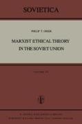 Marxist Ethical Theory in the Soviet Union