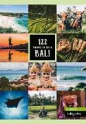 Bali Reiseführer: 122 Things to Do in Bali