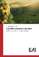 Il profilo sensoriale del vino