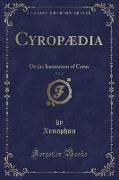 Cyropædia, Vol. 2