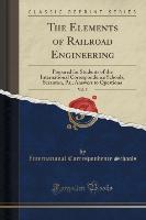 The Elements of Railroad Engineering, Vol. 5