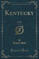 Kentucky, Vol. 1 of 2