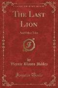 The Last Lion