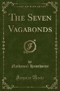 The Seven Vagabonds (Classic Reprint)