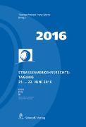 Strassenverkehrsrechts-Tagung 2016