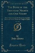 The Book of the Thousand Nights and One Night, Vol. 3 of 9