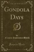 Gondola Days (Classic Reprint)