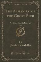 The Armenian, or the Ghost Seer, Vol. 2