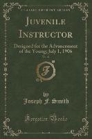 Juvenile Instructor, Vol. 41