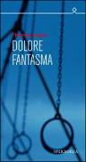 Dolore fantasma